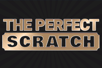 Perfect Scratch