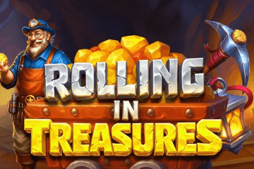 Rolling in Treasures
